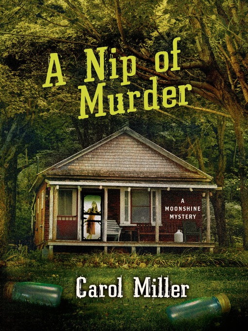 Title details for A Nip of Murder by Carol Miller - Wait list